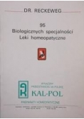 95 biologicznych specjalności. Leki homeopatyczne