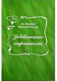 Jubileuszowe wspomnienia