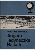 Angara jedynaczka Bajkału