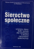 Sieroctwo społeczne : przyczyny, objawy, skutki