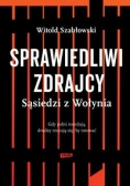 Sprawiedliwi zdrajcy,Nowa