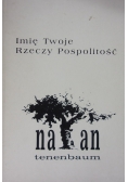 Imię Twoje Rzeczy Pospolitość