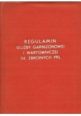 Regulamin Służby Garnizonowei i wartowniczej sił zbrojnych PRL