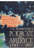 Podróze po Ameryce 1797- 1807