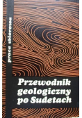 Przewodnik geologiczny po Sudetach