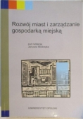 Rozwój miast i zarządzanie gospodarką miejską