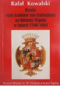 Dzieje rodu hrabiów von Ballersten na Górnym Śląsku w latach 1798-1945