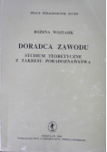 Doradca zawodu studium teoretyczne z zakresu poradoznawstwa