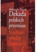 Dekada polskich przemian