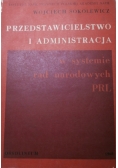 Przedstawicielstwo i administracja w systemie rad narodowych PRL