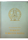 Ojcowie wspólnej wiary Teksty o Matce Bożej