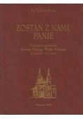 Zostań z nami Panie