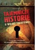 Tajemnicze historie II wojny światowej