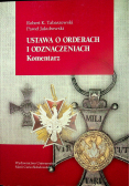 Ustawa o orderach i odznaczeniach Komentarz