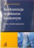 Konkurencja w sektorze bankowym