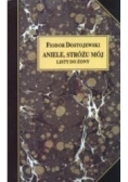 Aniele ,Stróżu mój list do żony