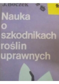 Nauka o szkodnikach roślin uprawnych