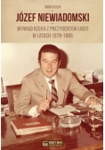 Józef Niewiadomski wywiad rzeka z prezydentem Łodzi w latach 1978 1985