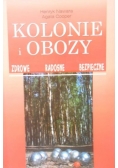 Kolonie i obozy. Zdrowe, radosne, bezpieczne + Dedykacja Nawary