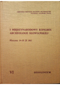 I międzynarodowy kongres archeologii słowiańskiej VI