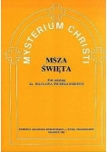 Mysterium Christi msza święta