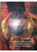 Wybrane zagadnienia z historii zbawienia Starego Testamentu