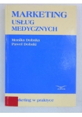 Marketing usług medycznych