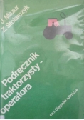Podręcznik traktorzysty-operatora