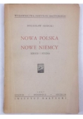 Nowa Polska i nowe Niemcy, 1947 r.