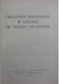 Ćwiczenia duchowe w szkole Św. Teresy od Jezusa, 1933 r.