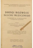 Drogi rozwoju słuchu muzycznego, 1927 r.
