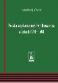 Polska wojskowa myśl wychowawcza w latach 1794-1864