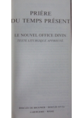 Priere du temps present