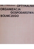 Optymalna organizacja gospodarstwa rolniczego