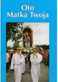 Oto matka twoja