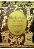 Merkuriusz sarmacki z Niderlandów i Anglii reprint z 1597 r