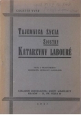 Tajemnica życia siostry Katarzyny Laboure, 1947 r.