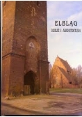 Elbląg dzieje i architektura
