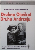 Druhno Oleńko Druhu Andrzeju Dedykacja Autorki