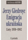 Emigracja ukraińska Listy 1950 - 1982