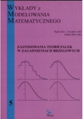 Wykłady z modelowania matematycznego , nr 5