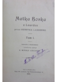 Matka boska z Lourdes, 1914r.
