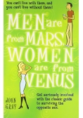 Men are from Mars Women are from Venus
