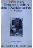 Education et culture dans l'Occident barbare