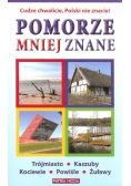 Pomorze mniej znane