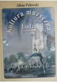 Kultura muzyczna Łodzi do roku 1918
