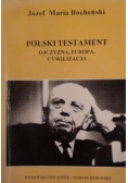 Polski Testament ojczyzna ,Europa,Cywilizacja