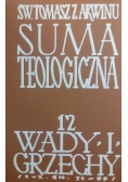 Suma Teologiczna Tom 12. Wady i grzechy