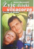 Żyję dzięki vilcacorze