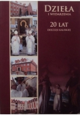 Dzieła i wydarzenia 20 lat diecezji Kaliskiej